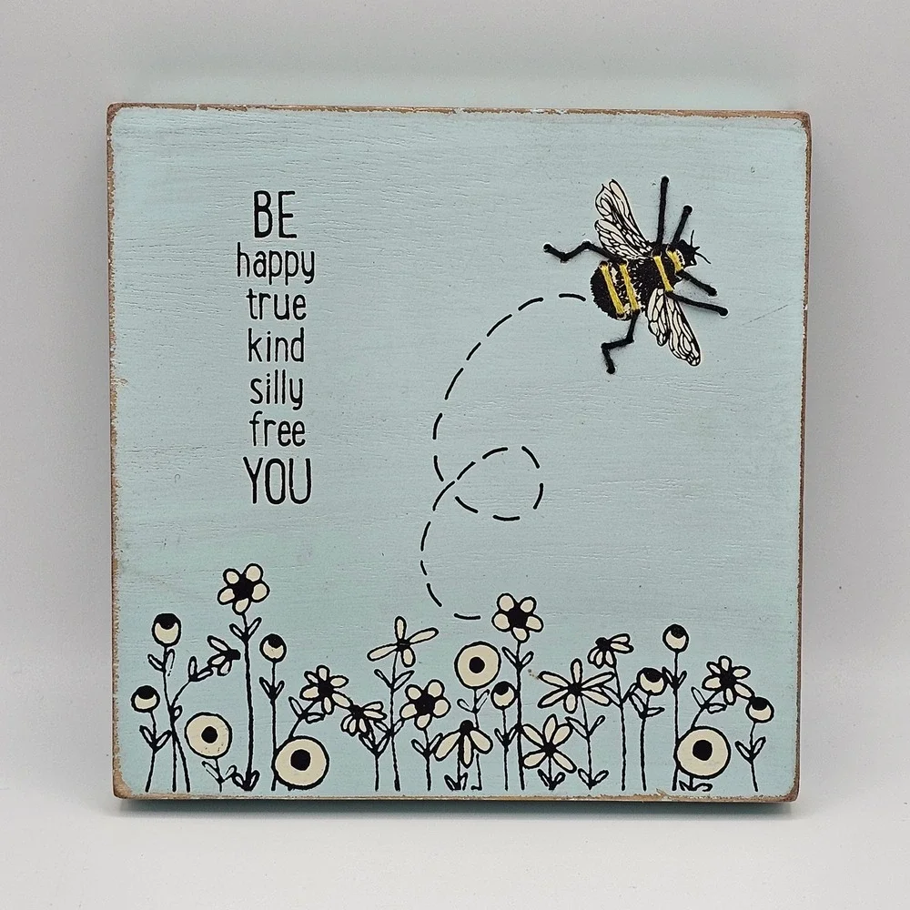 Designs by‎ Kathy Bee Wall Art Wood Plaque Be Happy True Kind Silly Free You 5x5